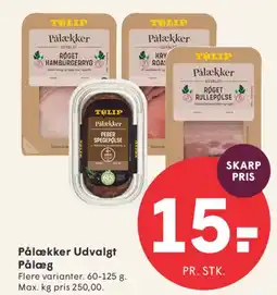 SPAR Pålægger / Pålækker Udvalgt Pålæg tilbud