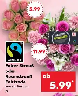 Kaufland DE Fairer Strauß oder Rosenstrauß Fairtrade tilbud