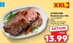 Kaufland DE K-PURLAND Rinderbraten XXL tilbud