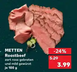 Kaufland DE METTEN Roastbeef tilbud