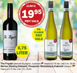 Købmandsgården The Frigate , Mertes Riesling Kabinett, Piesporter Michelsberg Kabinett tilbud