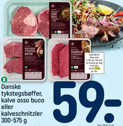 REMA 1000 Danske tykstegsbøffer, kalve osso buco eller kalveschnitzler tilbud