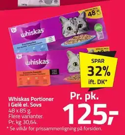 Fleggaard Whiskas Portioner i Gelé el. Sovs tilbud