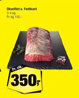 Calle Oksefilet u. Fedtkant tilbud
