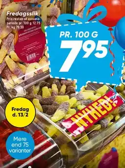 Bilka Bland selv slik / Fredagsslik tilbud