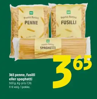 365 penne, fusilli eller spaghetti
