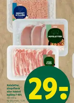 Coop 365 Koteletter, stegeflæsk eller hakket kylling 7-10% tilbud