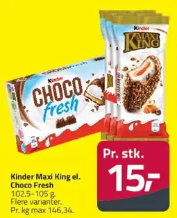 Fleggaard Kinder Maxi King / Choco Fresh tilbud
