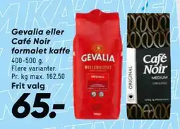 Bilka Gevalia eller Café Noir formalet kaffe tilbud