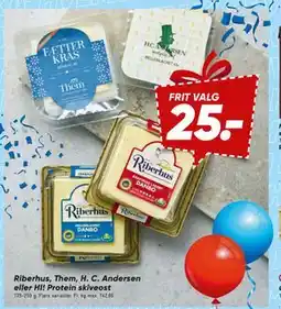 Bilka Riberhus, Them, H. C. Andersen eller HI! Protein skiveost tilbud