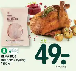 REMA 1000 REMA 1000 Hel dansk kylling tilbud