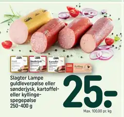REMA 1000 Slagter Lampe guldleverpølse eller sønderjysk, kartoffel- eller kyllinge- spegepølse tilbud