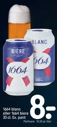 REMA 1000 1664 blanc eller 1664 biere Ex. pant tilbud