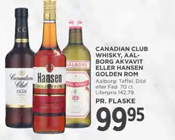 MENY Canadian club whisky, aal- borg akvavit eller hansen golden rum tilbud