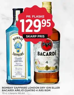 MENY Bombay sapphire london dry gin eller bacardi añejo cuatro 4 års rom tilbud