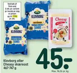 REMA 1000 Klovborg eller Cheasy skæreost 467-747 g tilbud