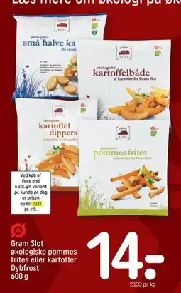 REMA 1000 Gram Slot økologiske pommes frites eller kartofler Dybfrost 600 g tilbud