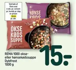 REMA 1000 REMA 1000 okse- eller hønsekødssuppe Dybfrost 1000 g tilbud
