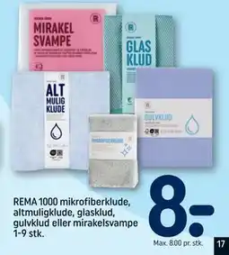 REMA 1000 REMA 1000 mikrofiberklude, altmuligklude, glasklud, gulvklud eller mirakelsvampe 1-9 stk tilbud