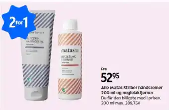 Alle Matas Striber håndcremer og neglelakfjerner