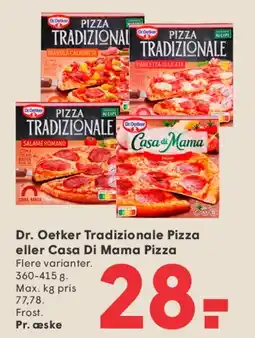 SPAR Dr. Oetker Tradizionale Pizza / Casa Di Mama Pizza tilbud