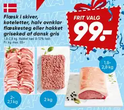 Bilka Flæsk i skiver / koteletter / flæskesteg / hakket grisekød tilbud