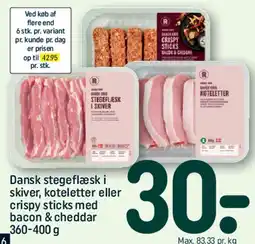 REMA 1000 Dansk stegeflæsk i skiver / koteletter / crispy sticks med bacon & cheddar tilbud