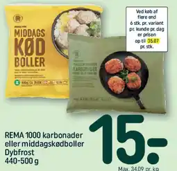 REMA 1000 REMA1000 karbonader eller middagskødboller tilbud