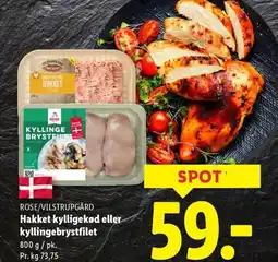 Lidl ROSE/VILSTRUPGÅRD Hakket kylligekød eller kyllingebrystfilet tilbud