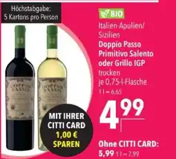 Citti BIO Italien-Apulien/ Sizilien Doppio Passo Primitivo Salento oder Grillo IGP tilbud