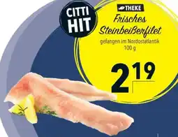 Citti Theke frisches steinbeißerfilet tilbud