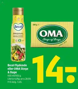 Coop 365 Becel flydende eller OMA Stege & Bage tilbud