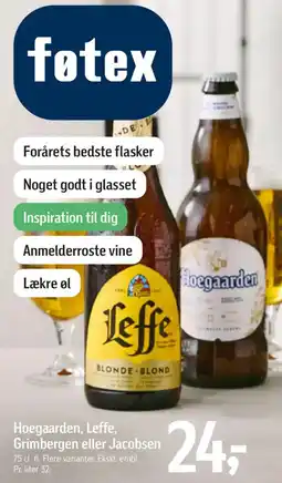 Føtex Hoegaarden, Leffe, Grimbergen eller Jacobsen tilbud