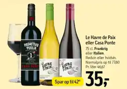 Føtex Le Havre de Paix eller Casa Ponte tilbud