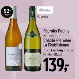 Føtex Fournier Pouilly Fumé eller Chablis Pierrelée La Chablisienne tilbud
