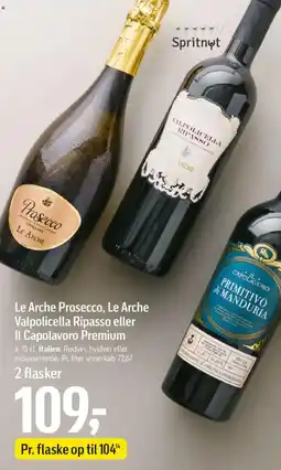 Føtex Le Arche Prosecco, Le Arche Valpolicella Ripasso eller Il Capolavoro Premium tilbud