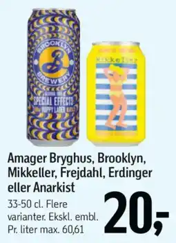 Føtex Amager Bryghus, Brooklyn, Mikkeller, Frejdahl, Erdinger eller Anarkist tilbud