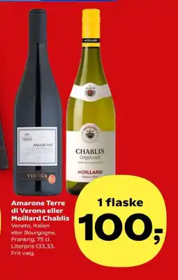 Kvickly Amarone Terre di Verona eller Moillard Chablis tilbud