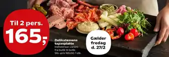 Kvickly Delikatessens tapasplatte tilbud