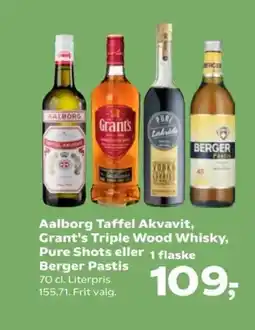Kvickly Aalborg Taffel Akvavit, Grant's Triple Wood Whisky, Pure Shots eller Berger Pastis tilbud