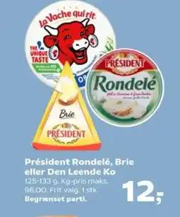 Kvickly Président Rondelé, Brie eller Den Leende Ko tilbud
