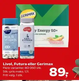 Kvickly Livol, Futura eller Gerimax tilbud