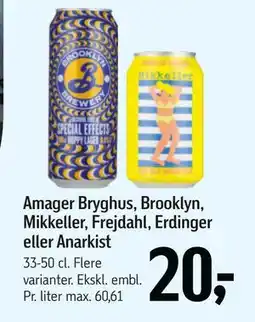 Føtex Amager Bryghus, Brooklyn, Mikkeller, Frejdahl, Erdinger eller Anarkist tilbud