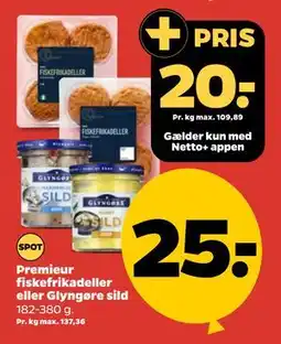 Netto Premieur fiskefrikadeller eller Glyngøre sild tilbud