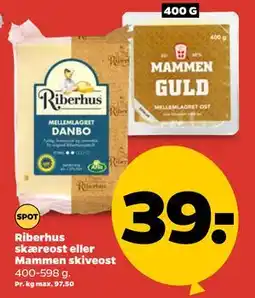 Netto Riberhus skæreost eller Mammen skiveost tilbud