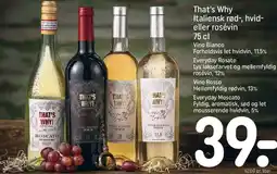 REMA 1000 That's Why — italiensk rød-, hvid- eller rosévin tilbud