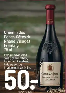 REMA 1000 Chemin des Papes Côtes du Rhône Villages, 75 cl tilbud
