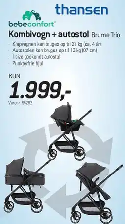 Thansen Kombivogn + autostol Brume Trio tilbud