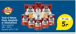 Fakta Tyskland Taste of Nature Pasta, Spaghetti el. Dåsemarked tilbud
