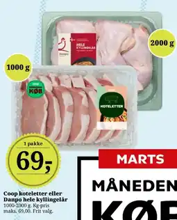 Dagli'Brugsen Coop koteletter eller Danpo hele kyllingelår tilbud